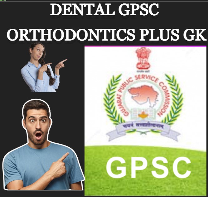 DENTAL GPSC PEDODONTICS PLUS GK